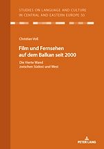 Download this eBook Film und Fernsehen auf dem Balkan seit 2000