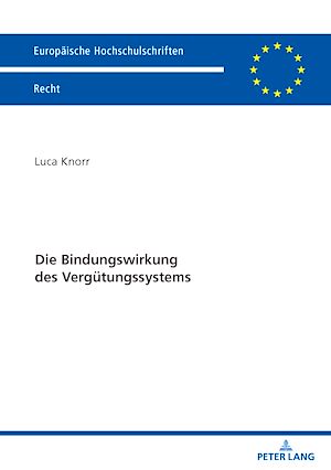 Download the eBook: Die Bindungswirkung des Verguetungssystems