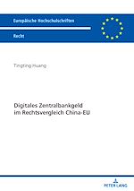 Télécharger le livre :  Digitales Zentralbankgeld im Rechtsvergleich China-EU