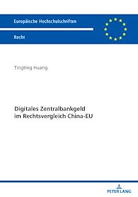Télécharger le livre : Digitales Zentralbankgeld im Rechtsvergleich China-EU