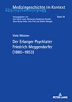 Download this eBook Der Erlanger Psychiater Friedrich Meggendorfer (1880–1953)
