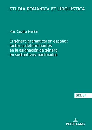 Download the eBook: El género gramatical en español: factores determinantes en la asignación de género en sustantivos inanimados