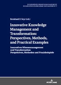 Download this ebook Innovative Knowledge Management and Transformation: Perspectives, Methods, and Practical Examples