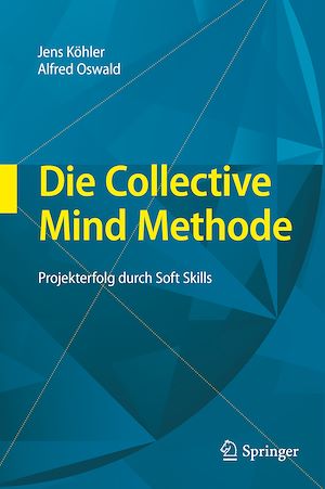 Téléchargez le livre :  Die Collective Mind Methode