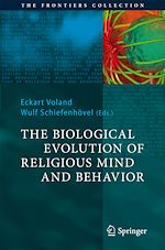 Download this eBook The Biological Evolution of Religious Mind and Behavior