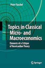 Télécharger le livre :  Topics in Classical Micro- and Macroeconomics