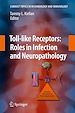 Télécharger le livre :  Toll-like Receptors: Roles in Infection and Neuropathology