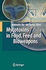 Télécharger le livre :  Mycotoxins in Food, Feed and Bioweapons