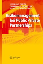 Download this eBook Risikomanagement bei Public Private Partnerships