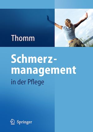 Téléchargez le livre :  Schmerzmanagement in der Pflege