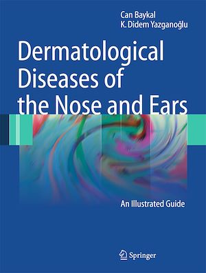 Téléchargez le livre :  Dermatological Diseases of the Nose and Ears