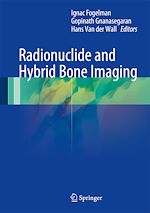 Télécharger le livre :  Radionuclide and Hybrid Bone Imaging
