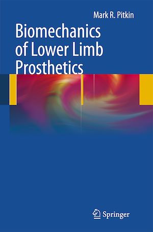Téléchargez le livre :  Biomechanics of Lower Limb Prosthetics