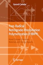 Télécharger le livre :  Free-Radical Retrograde-Precipitation Polymerization (FRRPP)