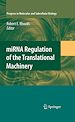 Télécharger le livre :  miRNA Regulation of the Translational Machinery