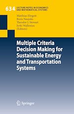 Télécharger le livre :  Multiple Criteria Decision Making for Sustainable Energy and Transportation Systems
