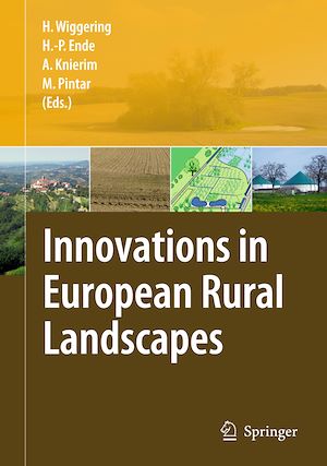 Téléchargez le livre :  Innovations in European Rural Landscapes