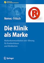 Télécharger le livre :  Die Klinik als Marke