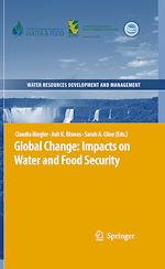 Download this eBook Global Change: Impacts on Water and food Security