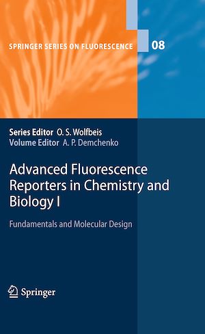 Téléchargez le livre :  Advanced Fluorescence Reporters in Chemistry and Biology I
