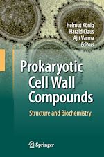 Télécharger le livre :  Prokaryotic Cell Wall Compounds