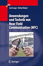 Télécharger le livre :  Anwendungen und Technik von Near Field Communication (NFC)