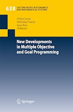 Télécharger le livre :  New Developments in Multiple Objective and Goal Programming