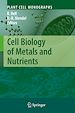 Télécharger le livre :  Cell Biology of Metals and Nutrients