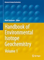Télécharger le livre :  Handbook of Environmental Isotope Geochemistry