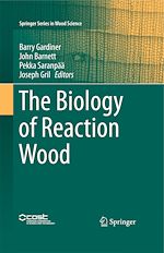 Télécharger le livre :  The Biology of Reaction Wood