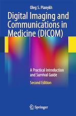 Télécharger le livre :  Digital Imaging and Communications in Medicine (DICOM)