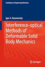 Télécharger le livre :  Interference-optical Methods of Solid Mechanics