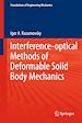 Télécharger le livre :  Interference-optical Methods of Solid Mechanics