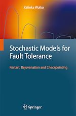 Télécharger le livre :  Stochastic Models for Fault Tolerance