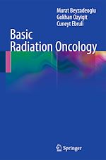 Télécharger le livre :  Basic Radiation Oncology