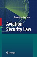 Télécharger le livre :  Aviation Security Law