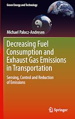 Télécharger le livre :  Decreasing Fuel Consumption and Exhaust Gas Emissions in Transportation