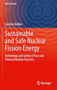 Télécharger le livre :  Sustainable and Safe Nuclear Fission Energy