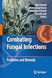Télécharger le livre :  Combating Fungal Infections
