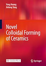 Télécharger le livre :  Novel Colloidal Forming of Ceramics