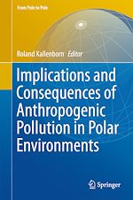 Télécharger le livre :  Implications and Consequences of Anthropogenic Pollution in Polar Environments