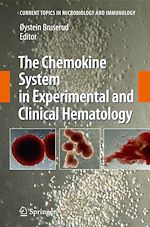 Télécharger le livre :  The Chemokine System in Experimental and Clinical Hematology