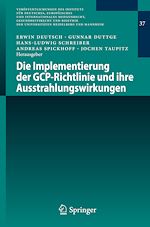 Télécharger le livre :  Die Implementierung der GCP-Richtlinie und ihre Ausstrahlungswirkungen