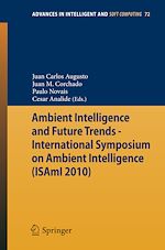 Télécharger le livre :  Ambient Intelligence and Future Trends -