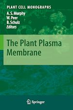 Télécharger le livre :  The Plant Plasma Membrane