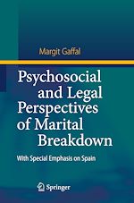 Télécharger le livre :  Psychosocial and Legal Perspectives of Marital Breakdown