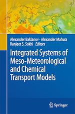 Télécharger le livre :  Integrated Systems of Meso-Meteorological and Chemical Transport Models