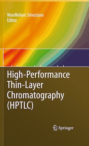Téléchargez le livre :  High-Performance Thin-Layer Chromatography (HPTLC)