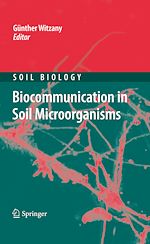 Télécharger le livre :  Biocommunication in Soil Microorganisms