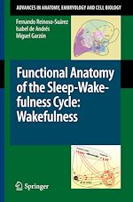 Télécharger le livre :  Functional Anatomy of the Sleep-Wakefulness Cycle: Wakefulness